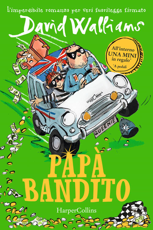 Papa Bandito David Walliams Harpercollins Italia 2023