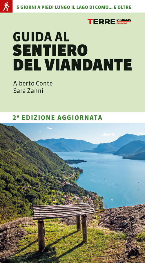 Guida Al Sentiero Del Viandante Alberto Conte Terre Di Mezzo 2022