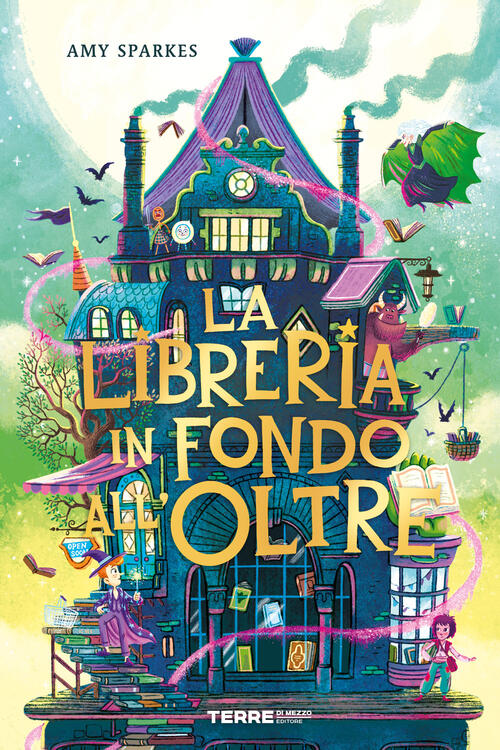 La Libreria In Fondo All’Oltre Amy Sparkes Terre Di Mezzo 2023