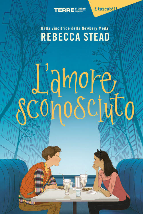 L'amore Sconosciuto Rebecca Stead Terre Di Mezzo 2023