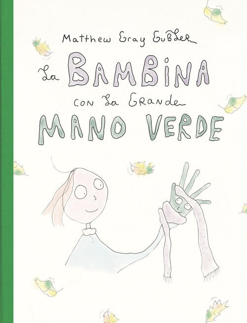 La Bambina Con La Grande Mano Verde Matthew Gray Gubler Uovonero 2024