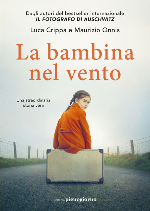 La Bambina Nel Vento Luca Crippa Libreria Pienogiorno 2023