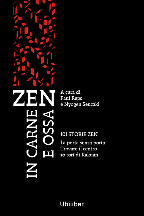 Zen In Carne E Ossa: 101 Storie Zen-La Porta Senza Porta-Trovare Il Centro-10