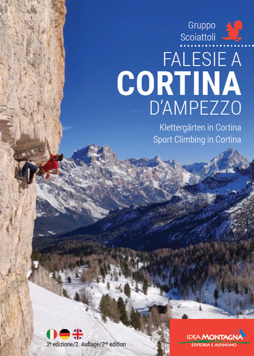 Falesie A Cortina D'ampezzo. Scoiattoli Di Cortina. Ediz. Italiana, Inglese, T