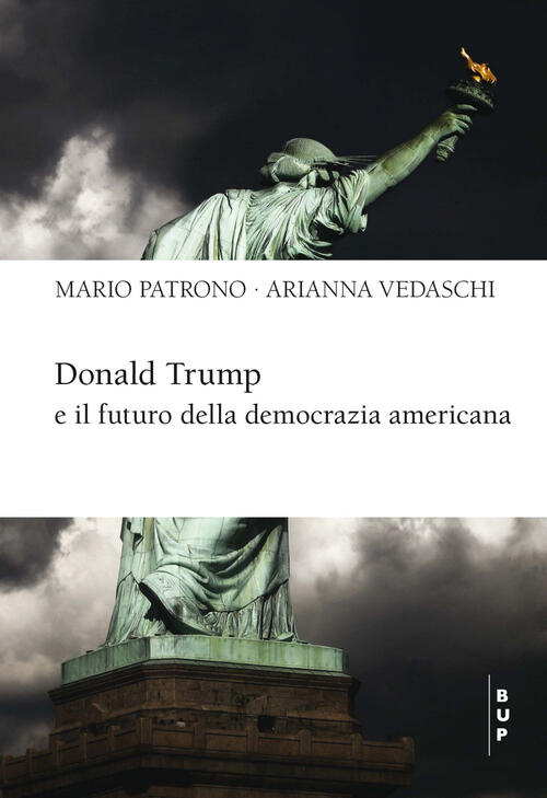 Donald Trump E Il Futuro Della Democrazia Americana