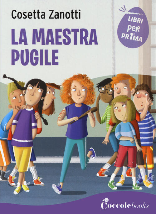 La Maestra Pugile Cosetta Zanotti Coccole Books 2023