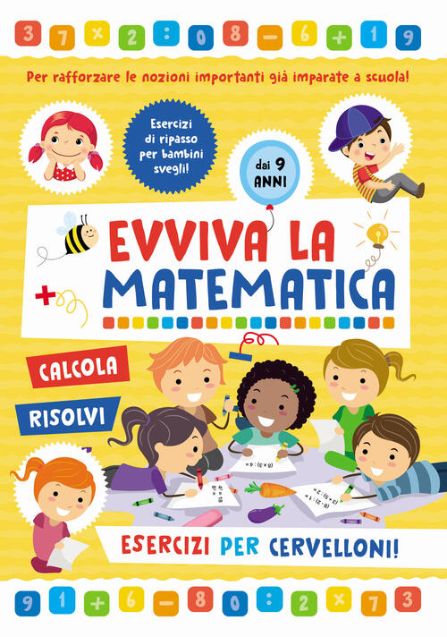 Esercizi Per Cervelloni. Evviva La Matematica