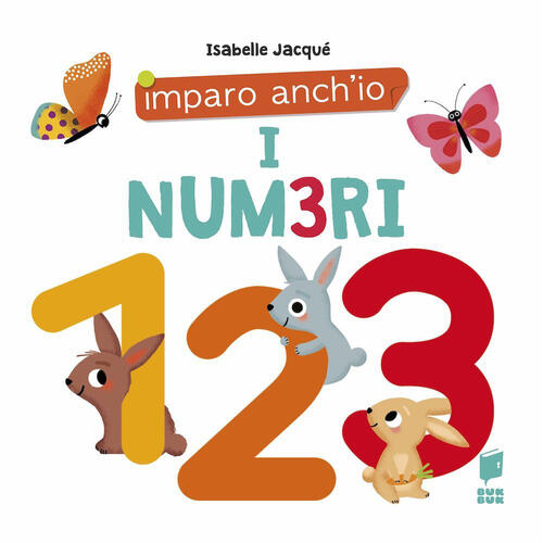 I Numeri. Ediz. A Colori Buk Buk 2023