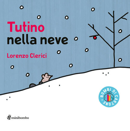 Tutino Nella Neve Lorenzo Clerici Minibombo 2024