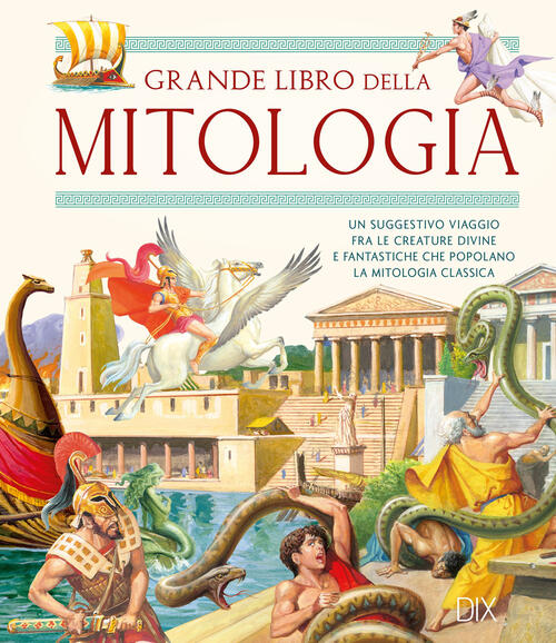 Il Grande Libro Della Mitologia Dix 2024