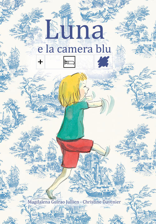 Luna E La Camera Blu. In Simboli Magdalena Guirao Jullien Officina Babuk 2024