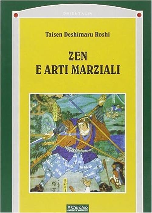 Zen E Arti Marziali