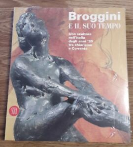 Broggini E Il Suo Tempo