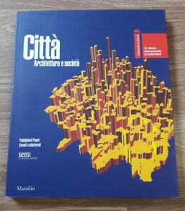 Citta Architettura E Societa