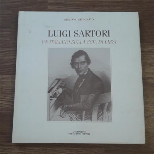 Luigi Sartori Un Italiano Sulla Scia Di Liszt