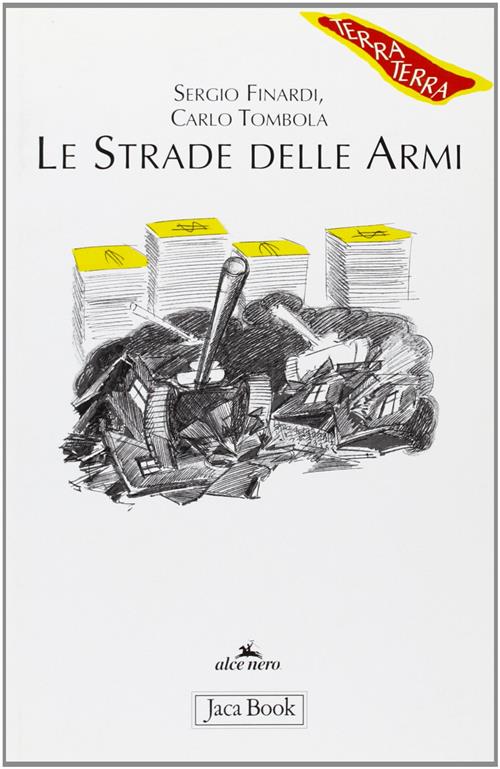 Le Strade Delle Armi